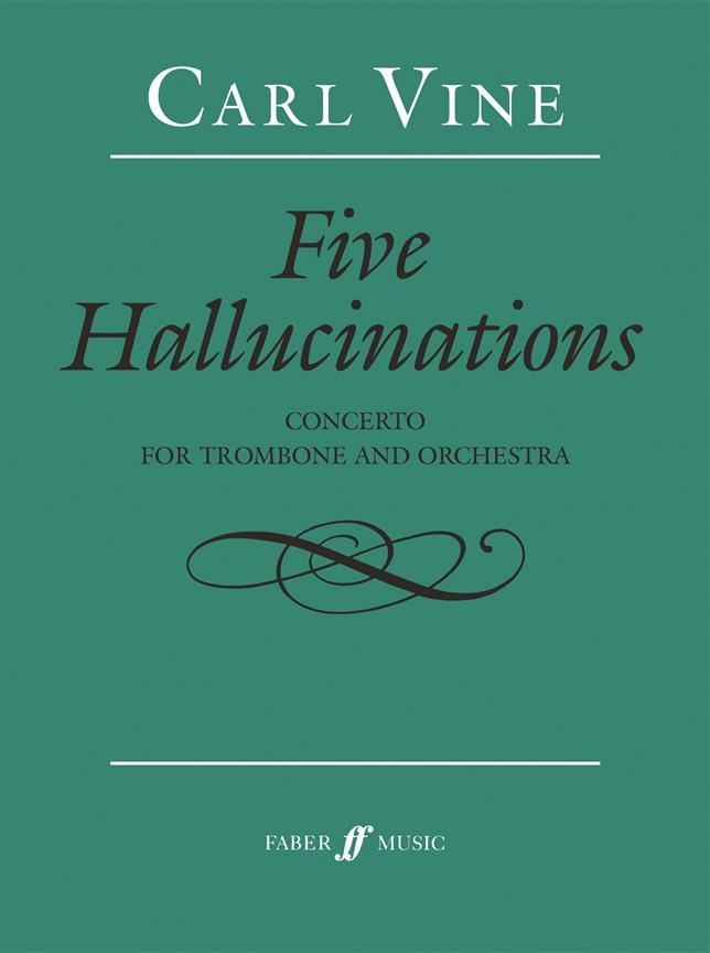 Carl Vine: Five Hallucinations