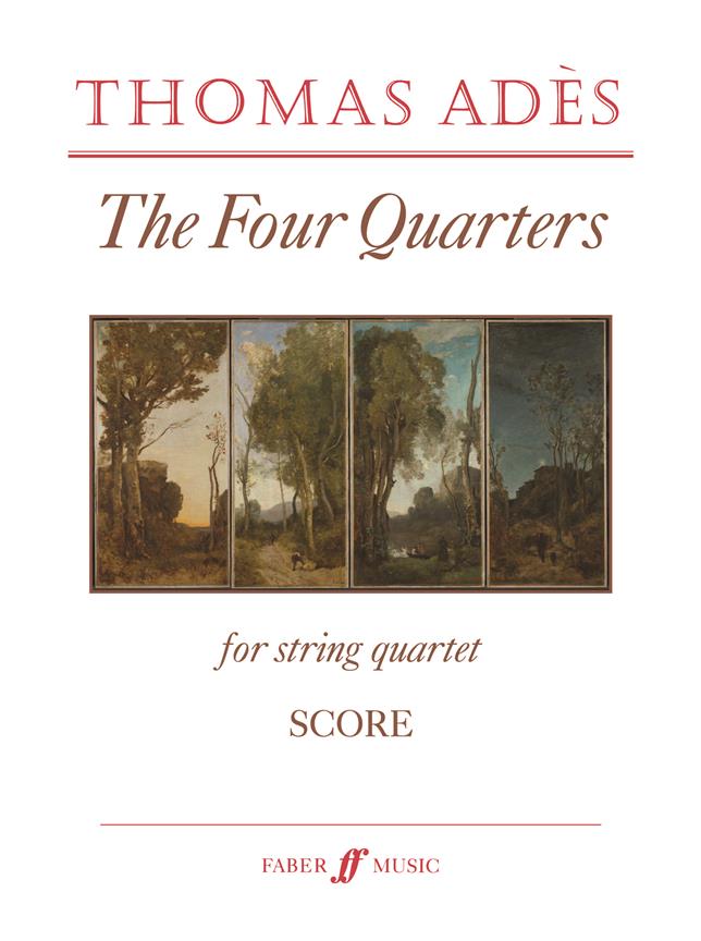 Thomas Ades: The Four Quarters (Strings)