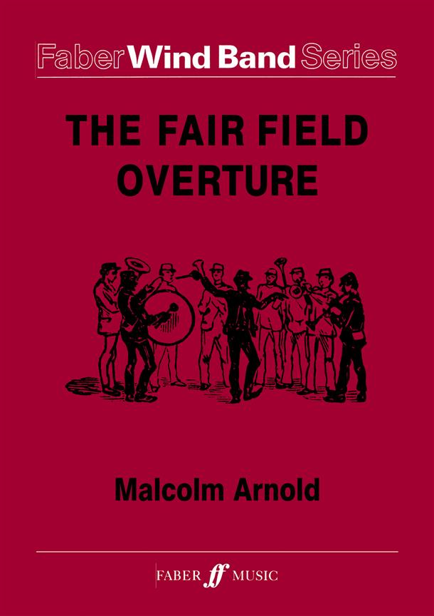 The Fair Field Overture