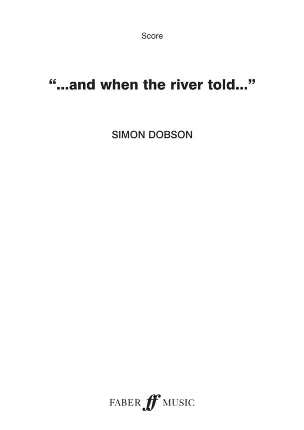 And When The River Told