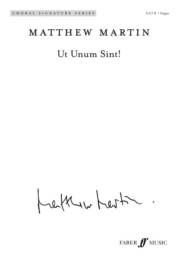 Matthew Martin: Ut Unum Sint!