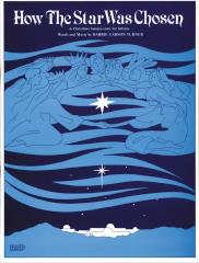How the star was chosen