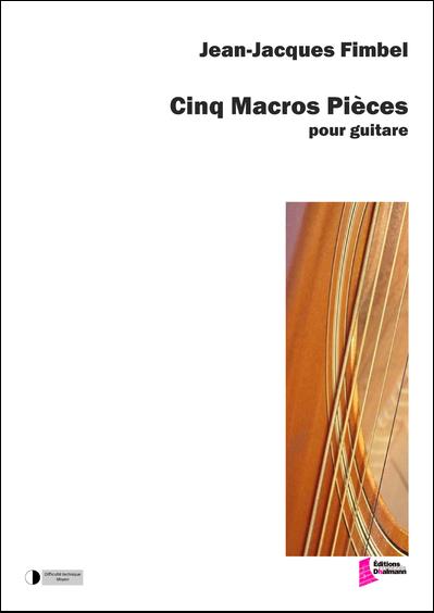 Cinq macros pieces