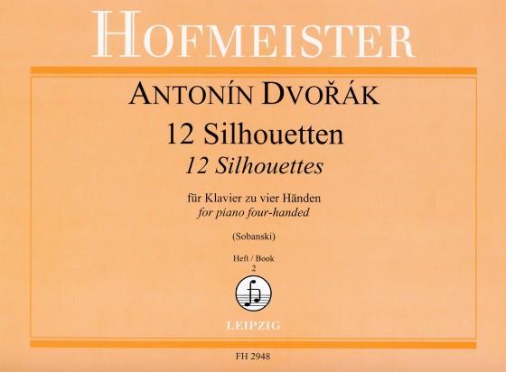 Anton Dvorak: 12 Silhouetten, op. 8, Heft 2