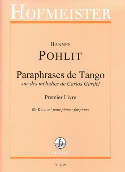 Paraphrases de Tango(sur les mélodies de Carlos Gardel, Vol. 1)