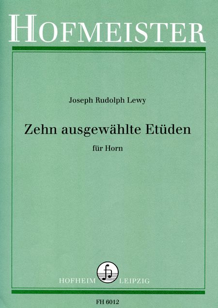 Joseph Rudolf Lewy: 10 Ausgewählte Etüden