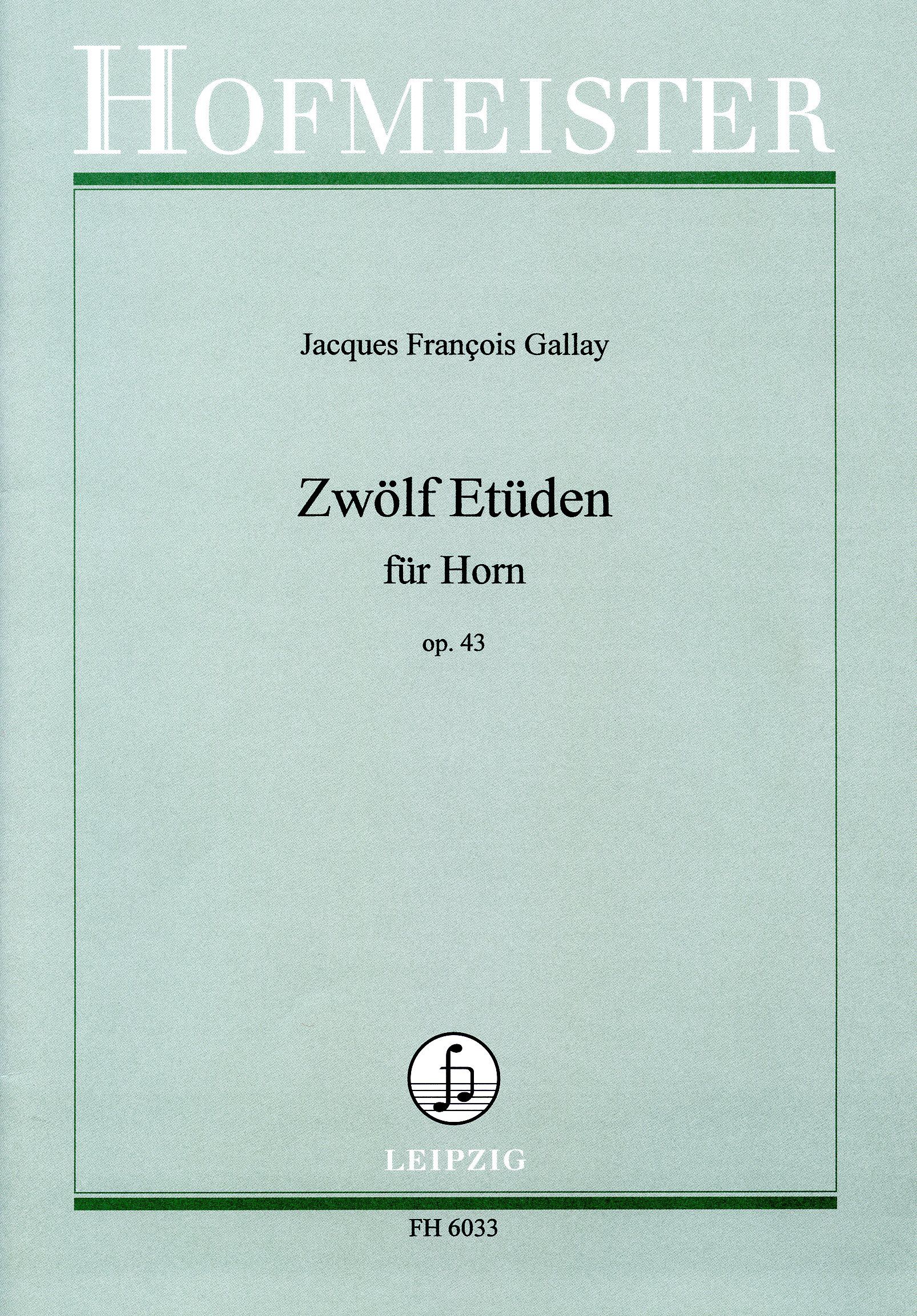 Jacques-François Gallay: 12 Etüden, op. 43