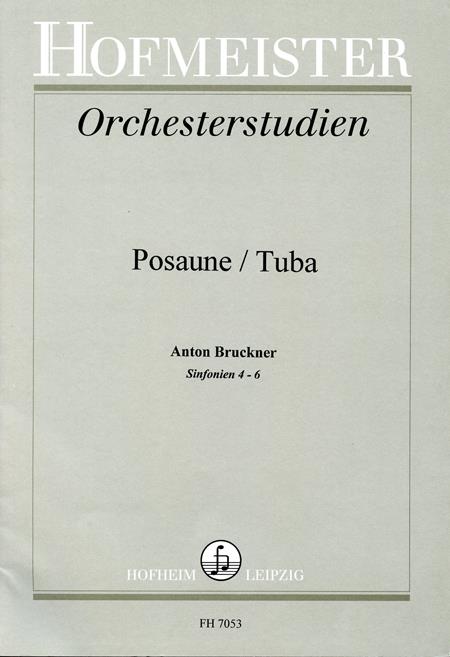 Orchesterstudien fuer Posaune(Anton Bruckner [Sinfonien 4-6])