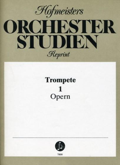 Orchesterstudien Trompete, Heft 1: Opern