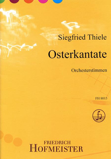 Osterkantate / Orchesterstimmen