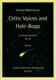 Celtic Voices and Hale Bopp, op. 36