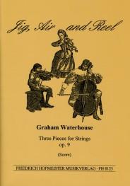 Jig, Air and Reel, op. 9(Three Pieces for Strings)