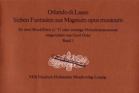 Sieben Fantasien aus Magnum opus musicum