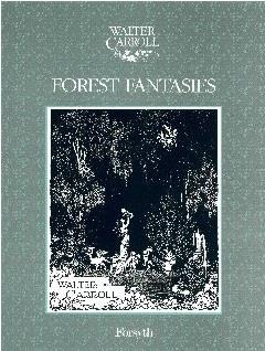 Carroll: forest Fantasies