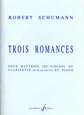 Robert Schumann: Trois Romances Opus 94