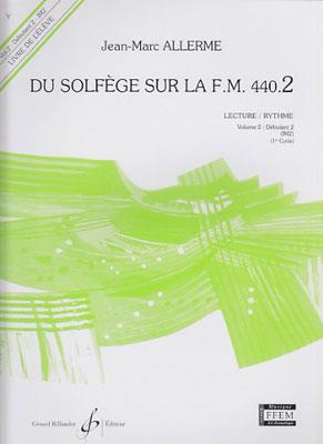 Jean-Marc Allerme: Du solfege sur la F.M. 440.2 - Lecture/Rythme(Eleve)