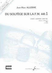 Jean-Marc Allerme: Du solfege sur la F.M. 440.1 - Chant/Audition/Ana.(Eleve)