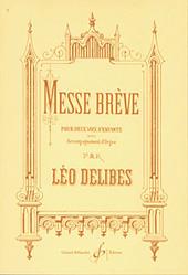 Léo Delibes: Messe Breve
