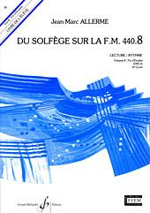 Jean-Marc Allerme: Du solfege sur la F.M. 440.8 - Lecture/Rythme(Eleve)