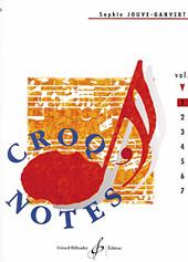 Sophie Jouve-Ganvert: Croq'Notes - Cahier 1 - 1Re Annee