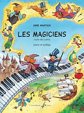 Anne Mantaux: Les Magiciens