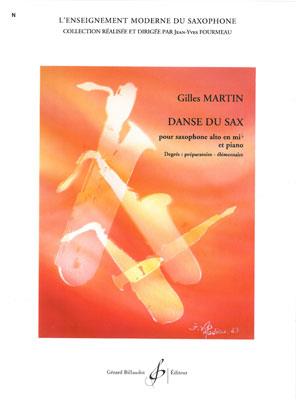 Gillis Martin: Danse Du Sax