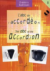 Frédéric Guerouet: L'Abc De L'Accordeon Volume 1