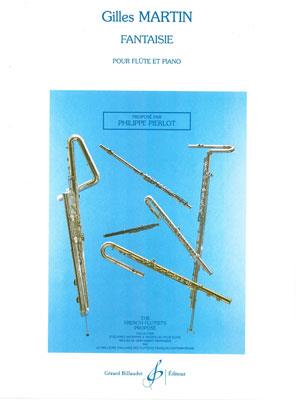 Gilles Martin: Fantaisie Pour Flute Et Piano