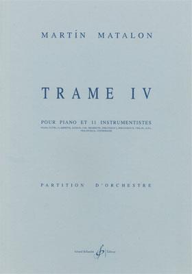 Martin Matalon: Trame Iv