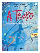 Chantal Boulay: A Tempo - Partie Orale - Volume 1