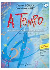 Chantal Boulay: A Tempo - Partie Orale - Volume 2