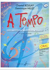 Chantal Boulay: A Tempo - Partie Orale - Volume 3