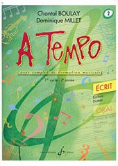 Chantal Boulay: A Tempo - Partie Ecrite - Volume 2