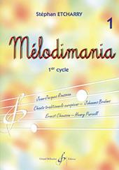 Stephan Etcharry: Melodimania Volume 1