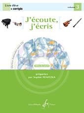 J'Ecoute, J'Ecris Volume 3