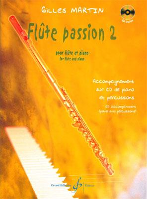 Gilles Martin: Flute Passion Volume 2