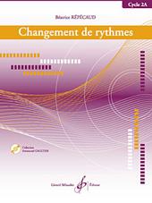 Béatrice Repecaud: Changement De Rythmes - Cycle 2A