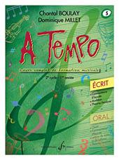 Chantal Boulay, Dominique Millet: A Tempo - Volume 5, serie ecrit