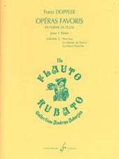Franz Doppler: Operas Favoris En fuerme De Duos Volume 2