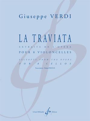 Giuseppe Verdi: La Traviata Extraits De L'Opera