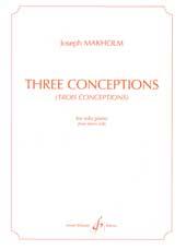 Joseph Makholm: Three Conceptions