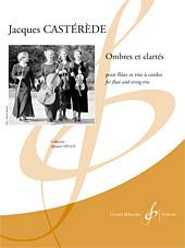 Jacques Casterede: Ombres Et Clartes