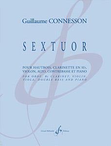 Guillaume Connesson: Sextuor