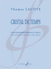 Thomas Lacote: Cristal De Temps