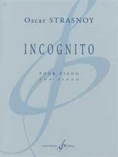 Oscar Strasnoy: Incognito