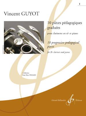 Vincent Guyot: 10 Pieces Pedagogiques Graduees Volume 1