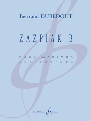 Bertrand Dubedout: Zazpiak B