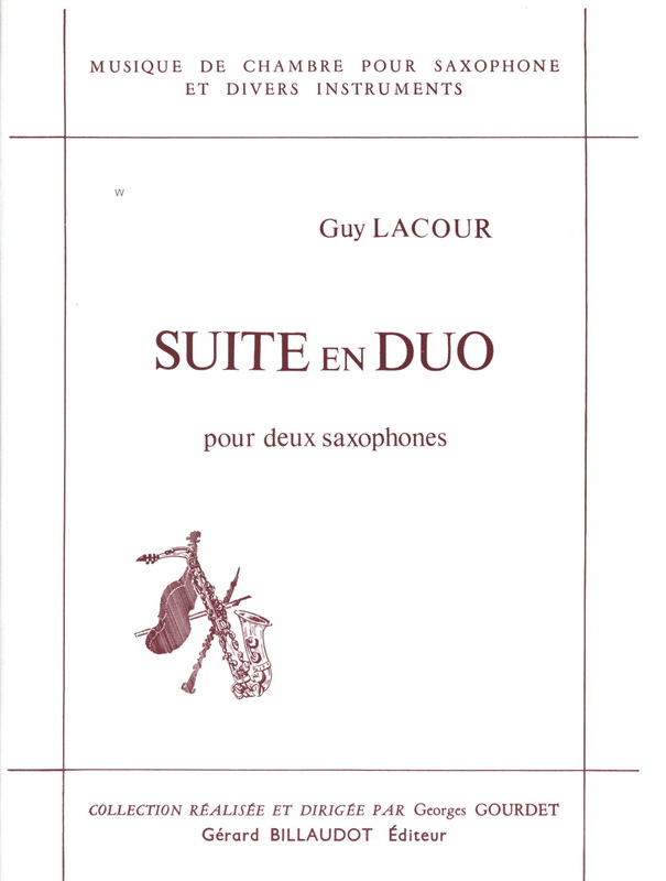 Guy Lacour: Suite En Duo - Saxophone