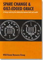 Spare Change and Gilt-Edged Grace