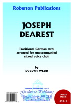 Evelyn Webb: Joseph Dearest (SATB)